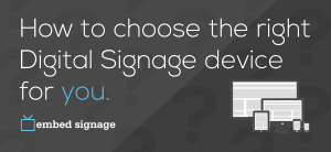 embed signage cloud based digital signage-software choosing device header