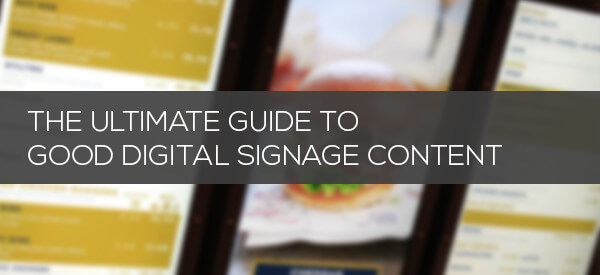 embed signage cloud based digital signage software the ultimate guide to good digital signage content
