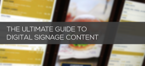embed signage digital signage software ultimate guide to content header