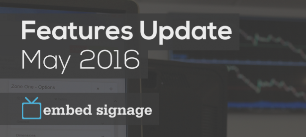 embed signage new features update may 2016 header