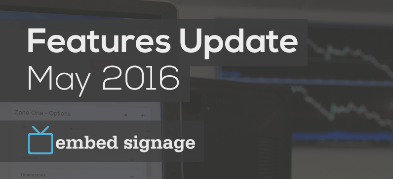 embed signage new features update may 2016 header