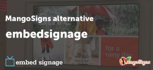 mangosigns alternative - embed signage blog post