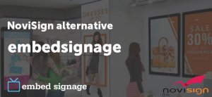 novisign alternative - embed signage blog post