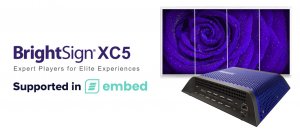 embed signage - digital signage software - BrightSign XC5 series XC2055 XC4055 multi hdmi players - header