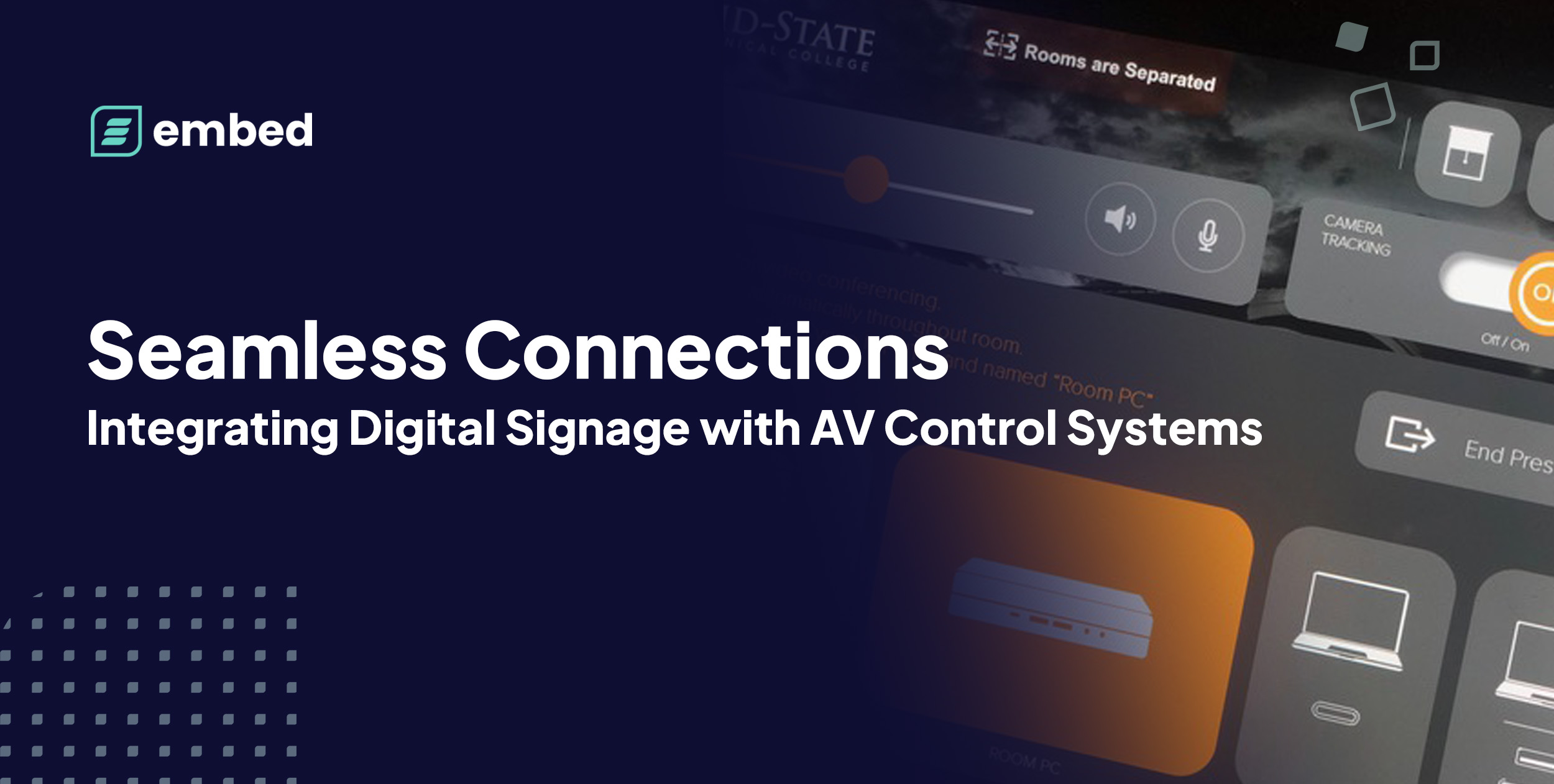 embed signage digital signage software integrating digital signage with av control systems