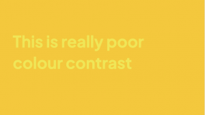 embed signage - digital signage software - good digital signage content design - poor colour contrast